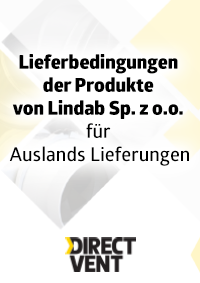 Lieferbedingungen der Produkte von Lindab Sp. z o.o. für Auslands Lieferungen Lieferbedingungen der Produkte von Lindab Sp. z o.o. für Auslands Lieferungen